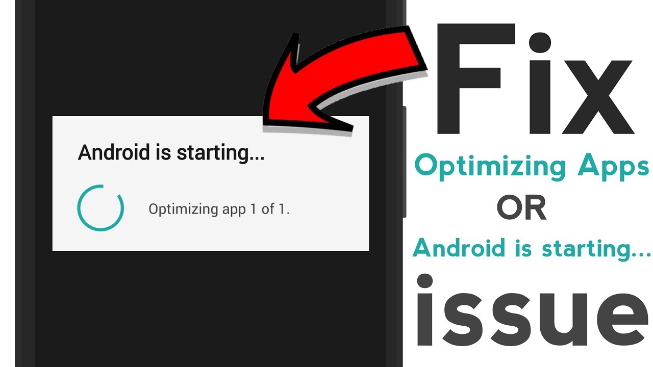 android is starting optimizing app 1 of 1