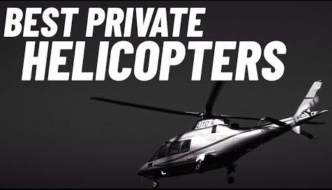 BEST PRIVATE HELICOPTERS IN THE WORLD