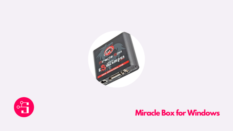 Miracle Box Latest Version Download for Windows