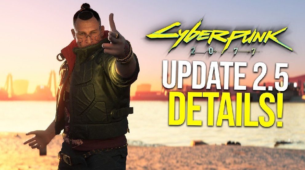 Cyberpunk 2077 Update 2.5